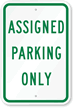 Assigned Parking Only Sign