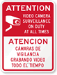 Bilingual Attention Video Camera Surveillance Sign