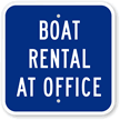 Boat Rental At Office Sign