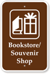 Bookstore Souvenir Shop Campground Park Sign