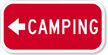 Camping (With Left Arrow) Sign