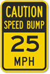 Caution Speed Bump Sign