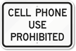 Cell Phone Prohibited Sign