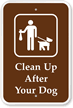 Clean Up After Your Pet Campground Sign