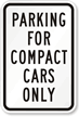 Parking For Compact Cars Only