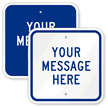 Custom Blue Square Template Parking Sign