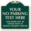 Custom No Parking SignatureSign