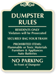 Dumpster Rules, No Parking Sign