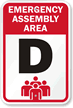 Emergency Assembly Area D Sign