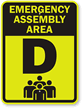 Emergency Assembly Area D Sign