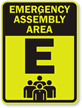 Emergency Assembly Area E Sign
