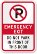 Emergency Exit, Do Not Park In Front Sign