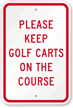 Golf Cart Sign