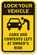 Lock Your Vehicle Sign