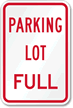 PARKING LOT FULL Sign