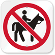 No Horse Riding Symbol Sign