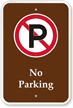 No Parking Allowed Campground Park Sign