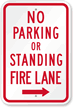 Fire Lane No Parking Or Standing Sign