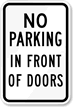 No Parking in Front of Doors Sign