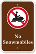 No Snowmobiles Campground Park Sign