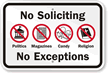 No Soliciting, No Exceptions Sign