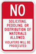 No Soliciting Or Distribution Of Materials Allowed Sign