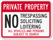 Private Property   No Trespassing Sign