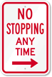 No Stopping Any Time Sign