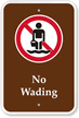 No Wading   Campground, Guide & Park Sign