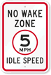 No Wake Zone   Idle Speed Sign