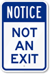 Not An Exit Sign