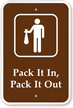 Pack It In Out Campground Sign