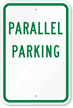 PARALLEL PARKING Sign