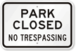 No Trespassing Park Sign