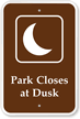 Park Closes at Dusk Campground Sign