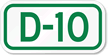 Parking Space Sign D 10
