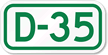 Parking Space Sign D 35