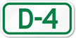 Parking Space Sign D 4