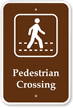Pedestrian Crossing - Campground, Guide & Park Sign