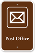Post Office - Campground, Guide & Park Sign