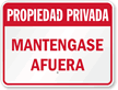 Spanish Private Property keep out Sign