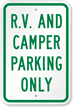 RV & Camper Parking Only Sign