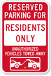 Reserved Parking For Residents Sign with Tow Graphic