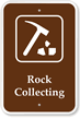 Rock Collecting - Campground, Guide & Park Sign