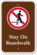 Stay On Boardwalk Campground Sign