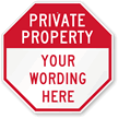 Custom Private Property Sign