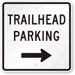 Right Arrow Trailhead Parking Sign