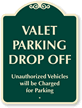 Valet Parking Drop Off Sign