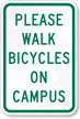 Please Walk Bicycles on Campus Sign