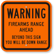 Firearms Range Ahead Sign